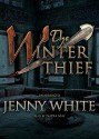 The Winter Thief: A Kamil Pasha Novel - Jenny White