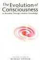 The Evolution of Consciousness: As Revealed Through Initiation Knowledge - Rudolf Steiner