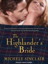 The Highlander's Bride - Michele Sinclair, Anne Flosnik