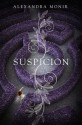 Suspicion - Alexandra Monir