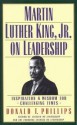 Martin Luther King, Jr. on Leadership: Inspiration & Wisdom for Challenging Times - Donald Phillips, Nelson Runger