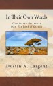 In Their Own Words - Dustin Largent, Brandon Smith