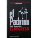 El Padrino El Regreso - Mark Winegardner, Mario Puzo, Ramón de España