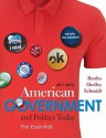 American Government and Politics Today, 2011-2012, The Essentials - Steffen W. Schmidt, Barbara A. Bardes, Mack C. Shelley II