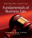 Fundamentals of Business Law: Summarized Cases - Roger LeRoy Miller, Gaylord A. Jentz