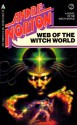 Web of the Witch World (Witch World Series 1: Estcarp Cycle, #2) - Andre Norton