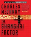 The Shanghai Factor (Audiocd) - Charles McCarry