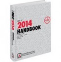 National Electrical Code 2014 Handbook (National Electrical Code Handbook) - Mark W. Earley, Jeffrey S. Sargent, Christopher D. Coache, Richard J. Roux