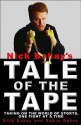 Nick Bakay's Tale of the Tape: Taking on the World of Sports, One Fight at a Time - Nick Bakay