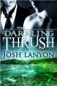 The Darkling Thrush - Josh Lanyon