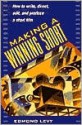 Making a Winning Short: How to Write, Direct, Edit, and Produce a Short Film - Edmond Levy