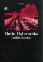 Ludzie stamtąd - Maria Dąbrowska