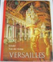 Versailles - Gerald Van Der Kemp