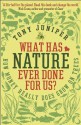 What Has Nature Ever Done For Us? - Tony Juniper