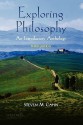 Exploring Philosophy: An Introductory Anthology - Steven M. Cahn