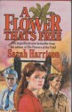 A Flower That's Free - Sarah Harrison