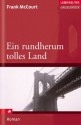 Ein rundherum tolles Land. Erinnerungen - Rudolf Hermstein, Frank McCourt