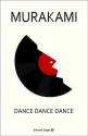 Dance dance dance - Haruki Murakami, Giorgio Amitrano