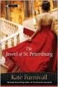 The Jewel of St. Petersburg - Kate Furnivall