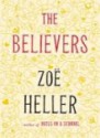 The Believers - Zoë Heller