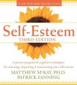 Self-Esteem, 3rd Ed. Low Price (Audio) - Matthew McKay, Fanning Patrick, Rob Shapiro