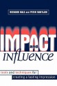 Impact and Influence - Richard Hale