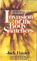 Invasion of the Body Snatchers - Jack Finney