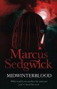 Midwinterblood - Marcus Sedgwick