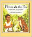 Flossie and the Fox - Patricia C. McKissack, Rachel Isadora