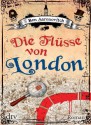 Die Flüsse von London - Ben Aaronovitch, Karlheinz Dürr