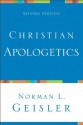 Christian Apologetics - Norman L. Geisler