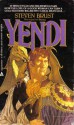 Yendi - Steven Brust