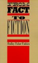 From Fact to Fiction: Journalism & Imaginative Writing in America - Shelley Fisher Fishkin