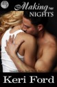 Making Her Nights - Keri Ford