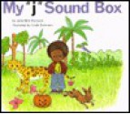 My J Sound Box - Jane Belk Moncure, Linda Hohag