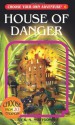 House of Danger - R.A. Montgomery, Sittisan Sundaravej, Kriangsak Thongmoon