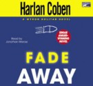 Fade Away (Myron Bolitar #3) - Jonathan Marosz, Harlan Coben