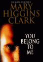 You Belong To Me - Mary Higgins Clark