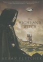 The Highland Witch - Susan Fletcher, Rosalyn Landor