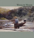 Winslow Homer: Artist and Angler - Patricia A. Junker, William H. Gerdts, Sarah Burns