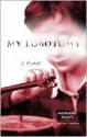 My Lobotomy - Howard Dully, Charles Fleming