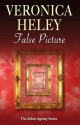 False Picture (Abbot Agency, #2) - Veronica Heley