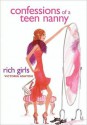 Confessions of a Teen Nanny #2: Rich Girls - Victoria Ashton