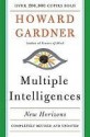 Multiple Intelligences: New Horizons in Theory and Practice - Howard Gardner