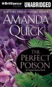 The Perfect Poison (Arcane Society, #6) - Anne Flosnik, Amanda Quick