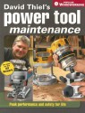 David Thiel's Power Tool Maintenance - David Thiel