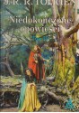 Niedokończone opowieści - J.R.R. Tolkien