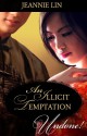 An Illicit Temptation - Jeannie Lin