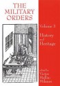 The Military Orders, Volume 3 - Victor Mallia-Milanes, Malcolm Barber, J. M. Upton-Ward, Helen J. Nicholson