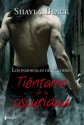 TIENTAME OSCURIDAD ROMANTICA (Perfect Paperback) - Shayla Black